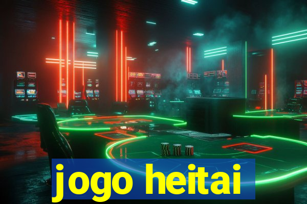 jogo heitai